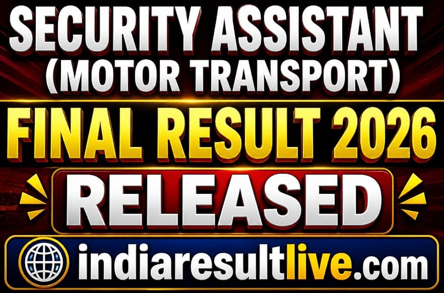 IB Security Assistant (MT) Final Result 2026 Out